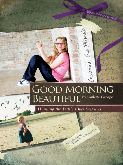Title details for Good Morning Beautiful by Paulette George - Available